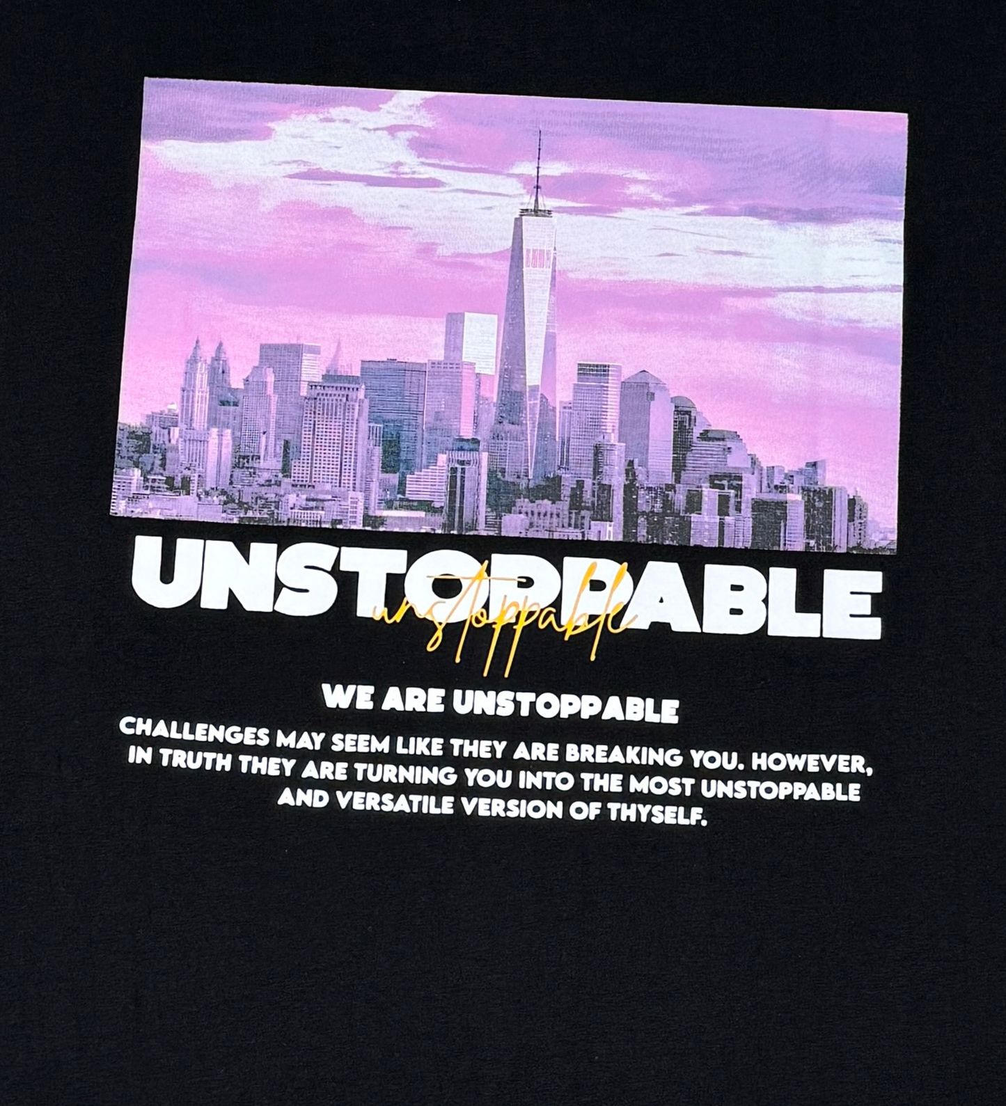 Unstoppable tee